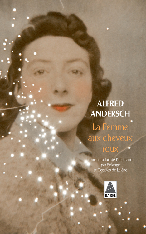 La Femme aux cheveux roux - Alfred Andersch - ACTES SUD