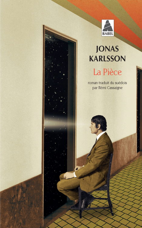 La Pièce - Jonas Karlsson - ACTES SUD