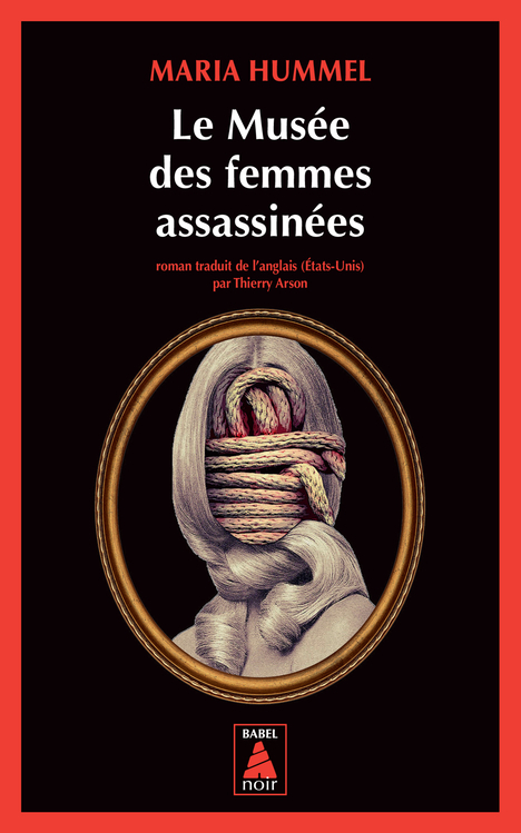 Le Musée des femmes assassinées - Maria Hummel - ACTES SUD