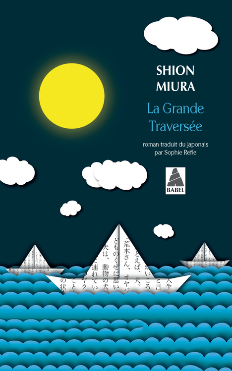 La Grande Traversée - Shion Miura - ACTES SUD