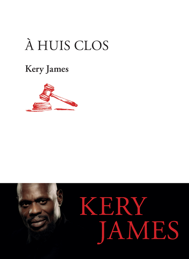 À huis clos - Kery James - ACTES SUD