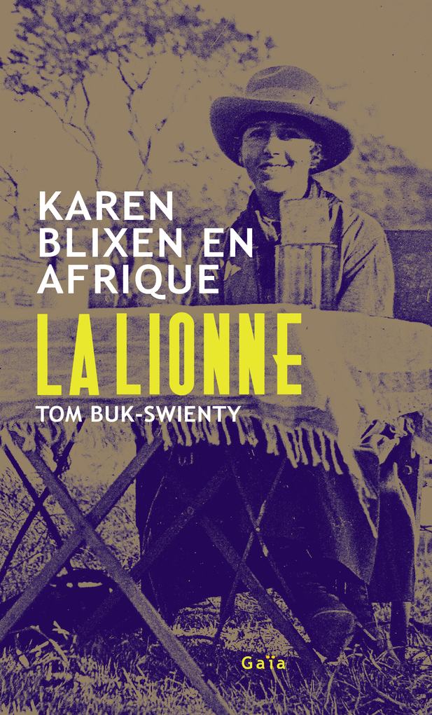 La Lionne - Tom Buk-swienty - GAIA