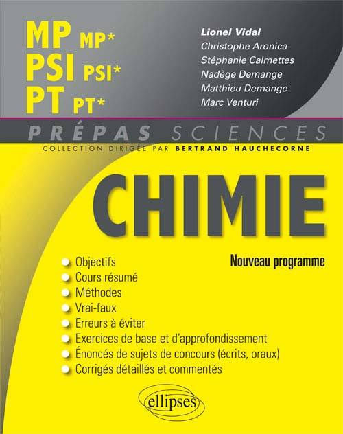 Chimie MP/MP* PSI/PSI* PT/PT* - nouveau programme 2014 - Lionel Vidal - ELLIPSES