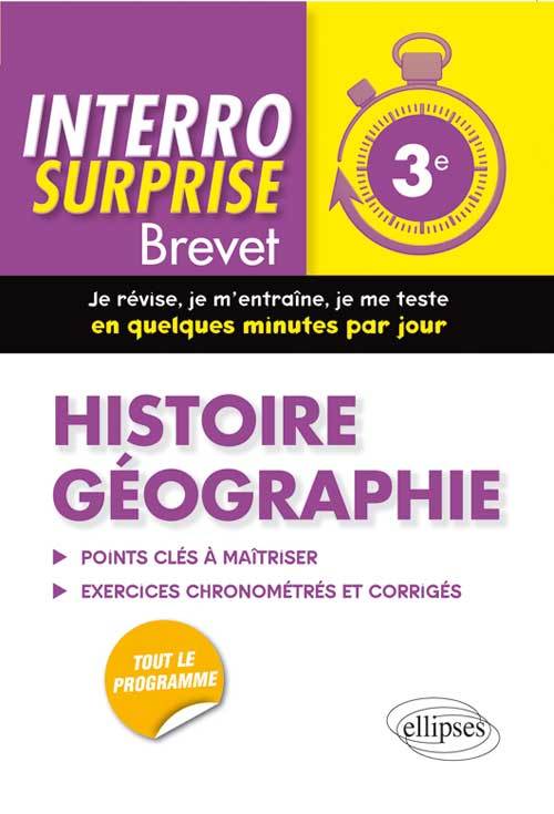 Histoire-Géographie - Troisième/Brevet - Audrey Longprès-Raillot - ELLIPSES