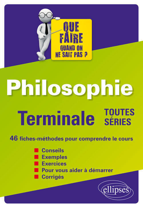 Philosophie. Tles toutes séries - 46 fiches-méthodes pour comprendre le cours - Luc Lannois - ELLIPSES