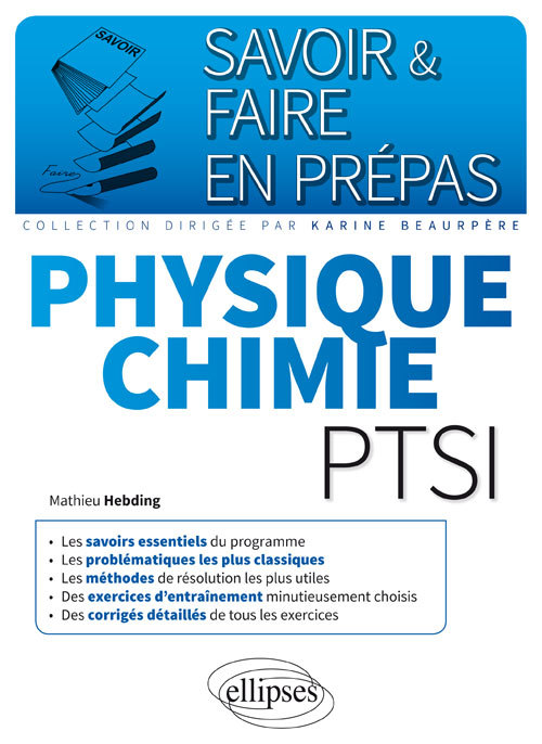 Physique-chimie PTSI - Mathieu Hebding - ELLIPSES