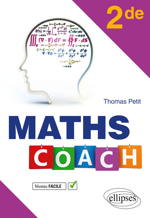 Maths Coach Seconde niveau facile - Thomas Petit - ELLIPSES