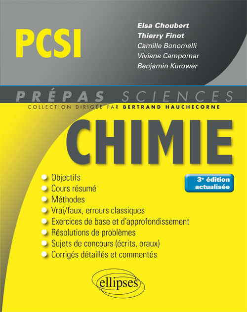 Chimie PCSI - 3e édition actualisée - Elsa Choubert - ELLIPSES