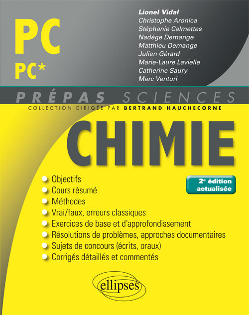 Chimie PC/PC* - 2e édition actualisée - Lionel Vidal - ELLIPSES