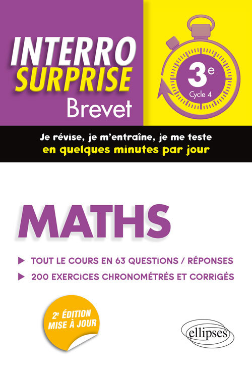 Maths 3e - Tout le cours en 63 questions/réponses et 200 exercices chronométrés et corrigés - 2e édition mise à jour - Cédric Bertone - ELLIPSES