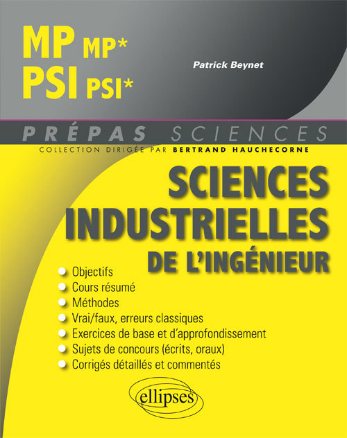 Sciences industrielles de l'ingénieur MP/MP* - PSI/PSI* - Patrick Beynet - ELLIPSES