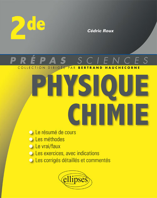 Physique-Chimie Seconde - Cédric Roux - ELLIPSES