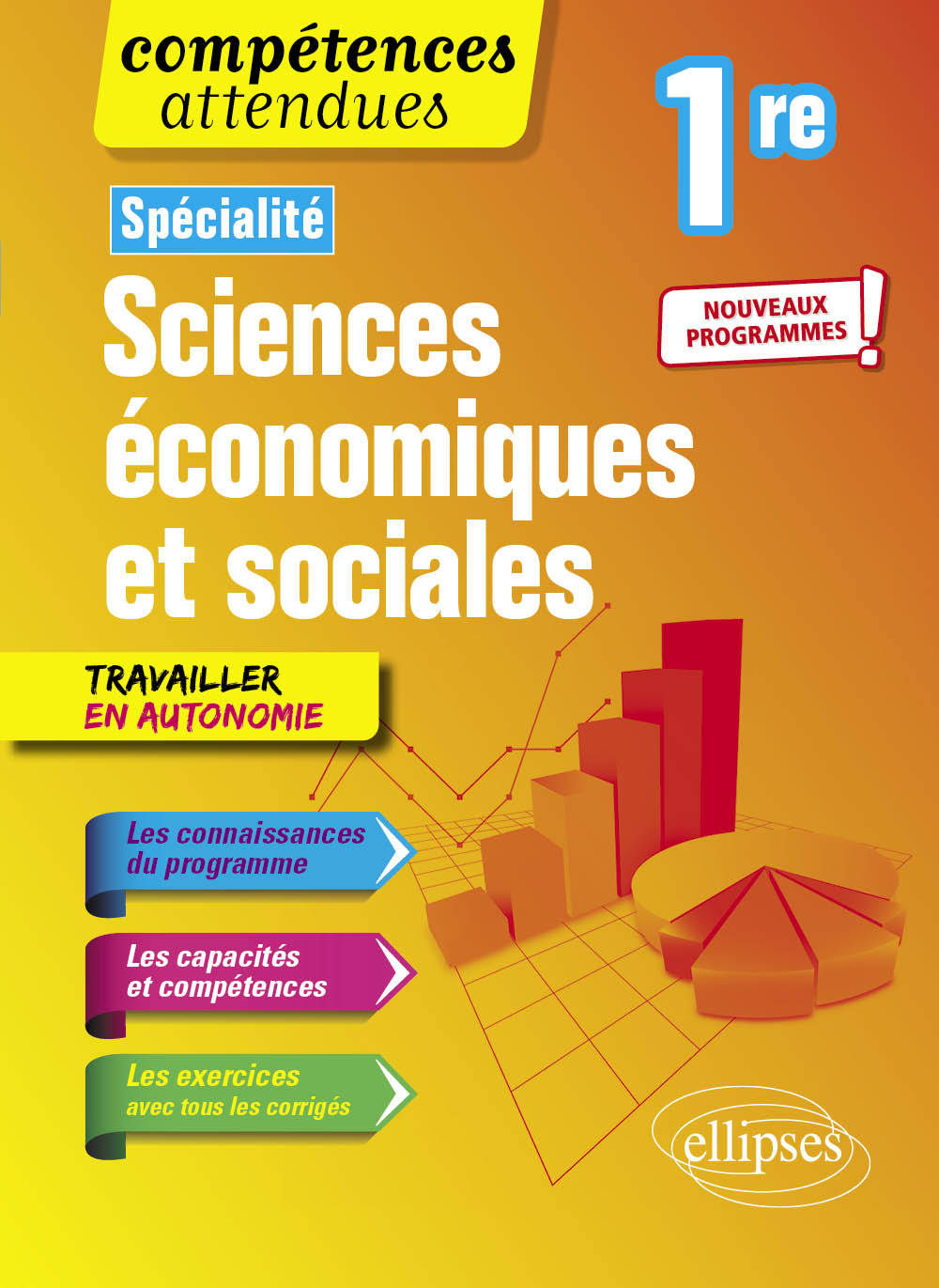 Spécialité Sciences économiques et sociales - Première - nouveaux programmes - Isabelle Koquely - ELLIPSES