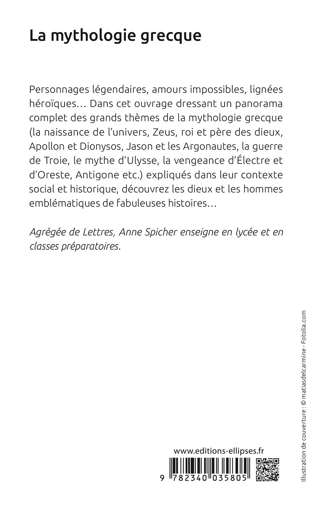 La mythologie grecque - Anne Spicher - ELLIPSES