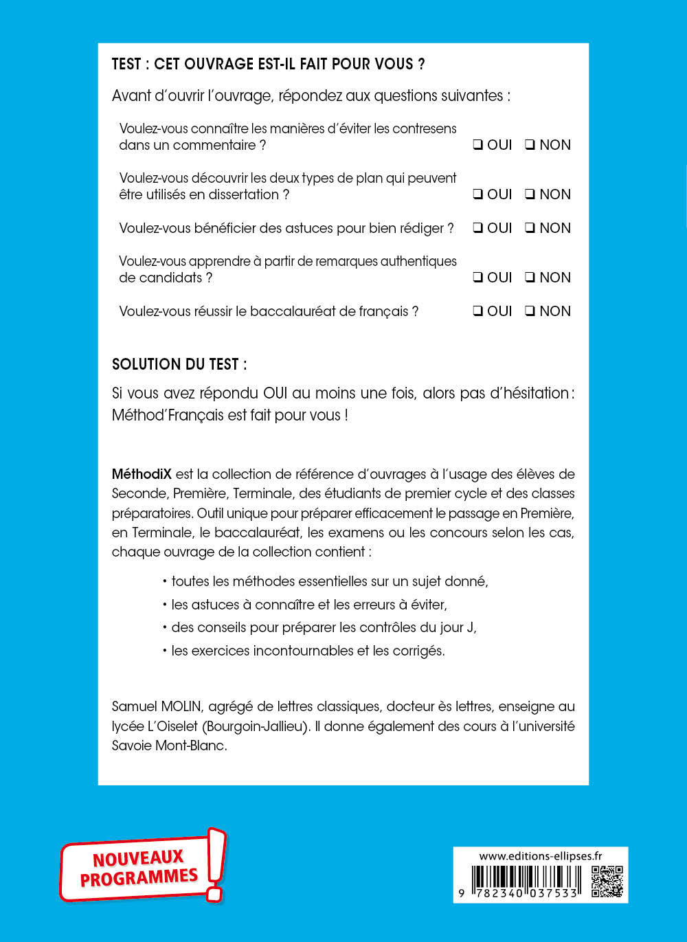 Français. Le commentaire et la dissertation. Première. Nouveaux programmes. - Samuel Molin - ELLIPSES