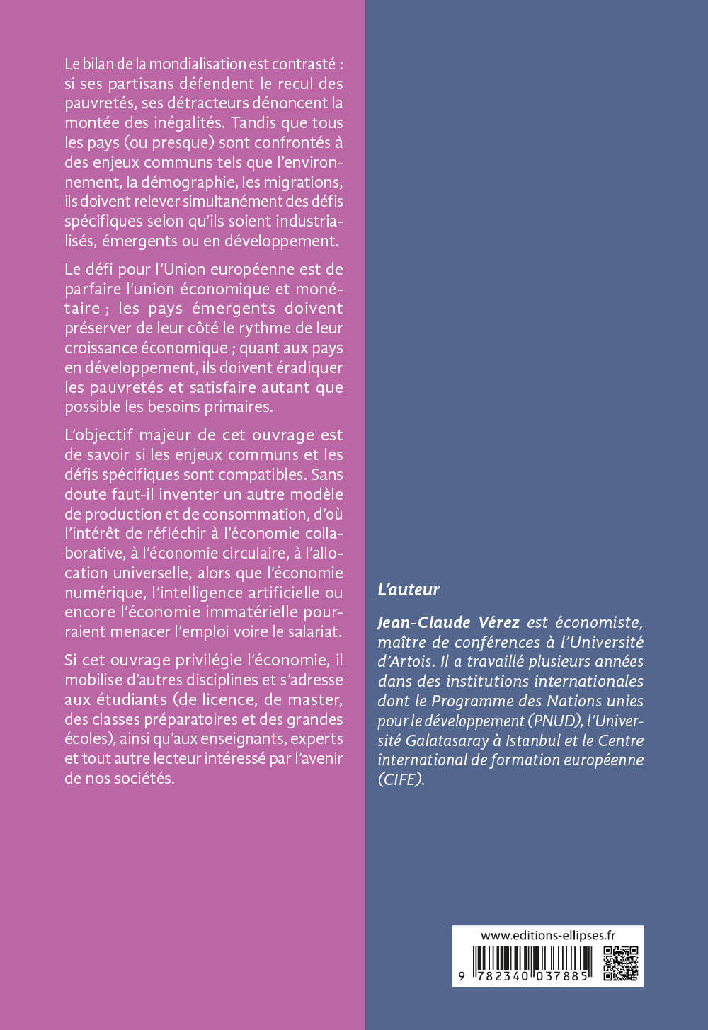 L'économie mondiale au XXIe siècle - Enjeux communs et défis spécifiques - Jean-Claude Verez - ELLIPSES