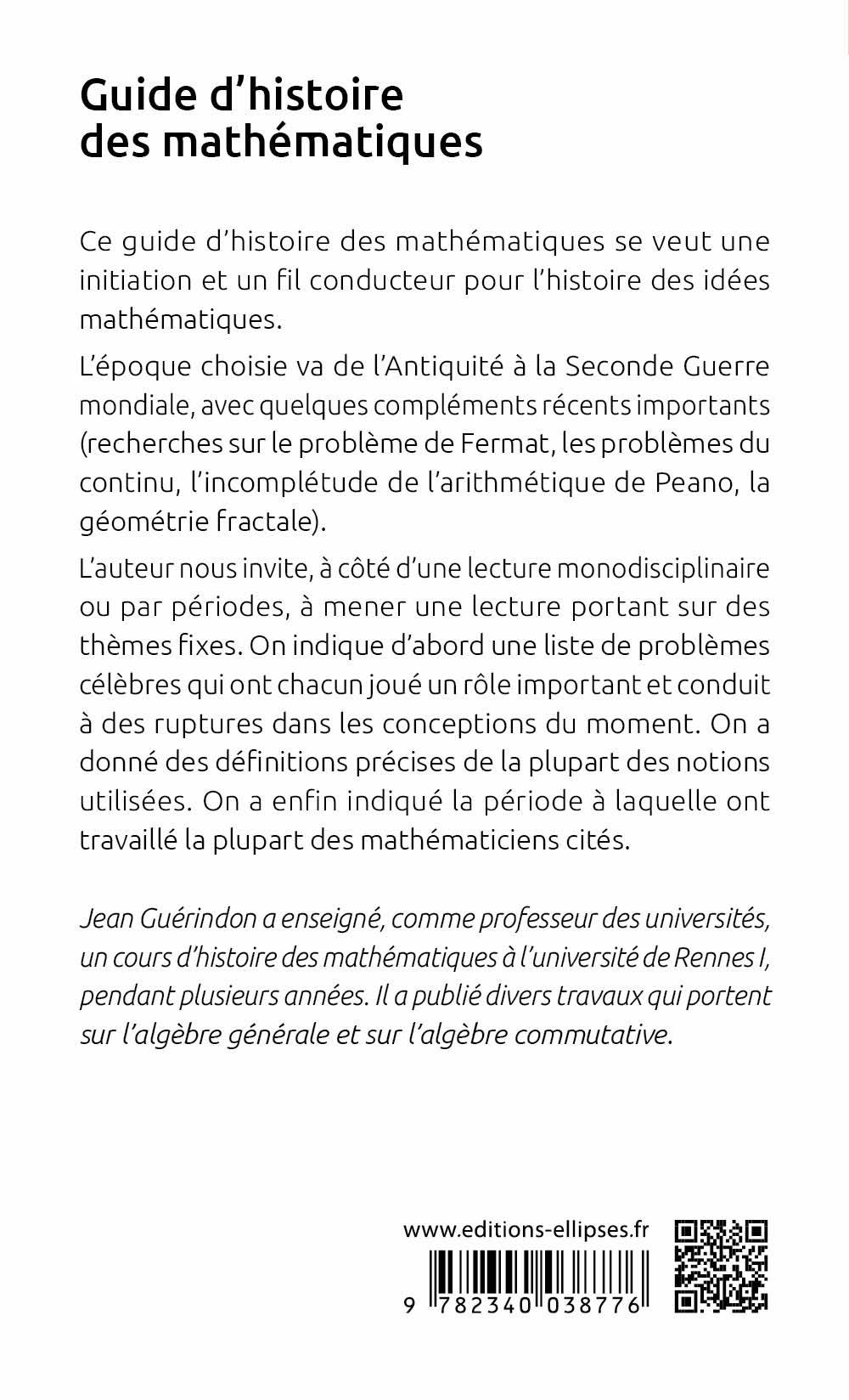 Guide d'histoire des mathématiques - Jean Guérindon - ELLIPSES