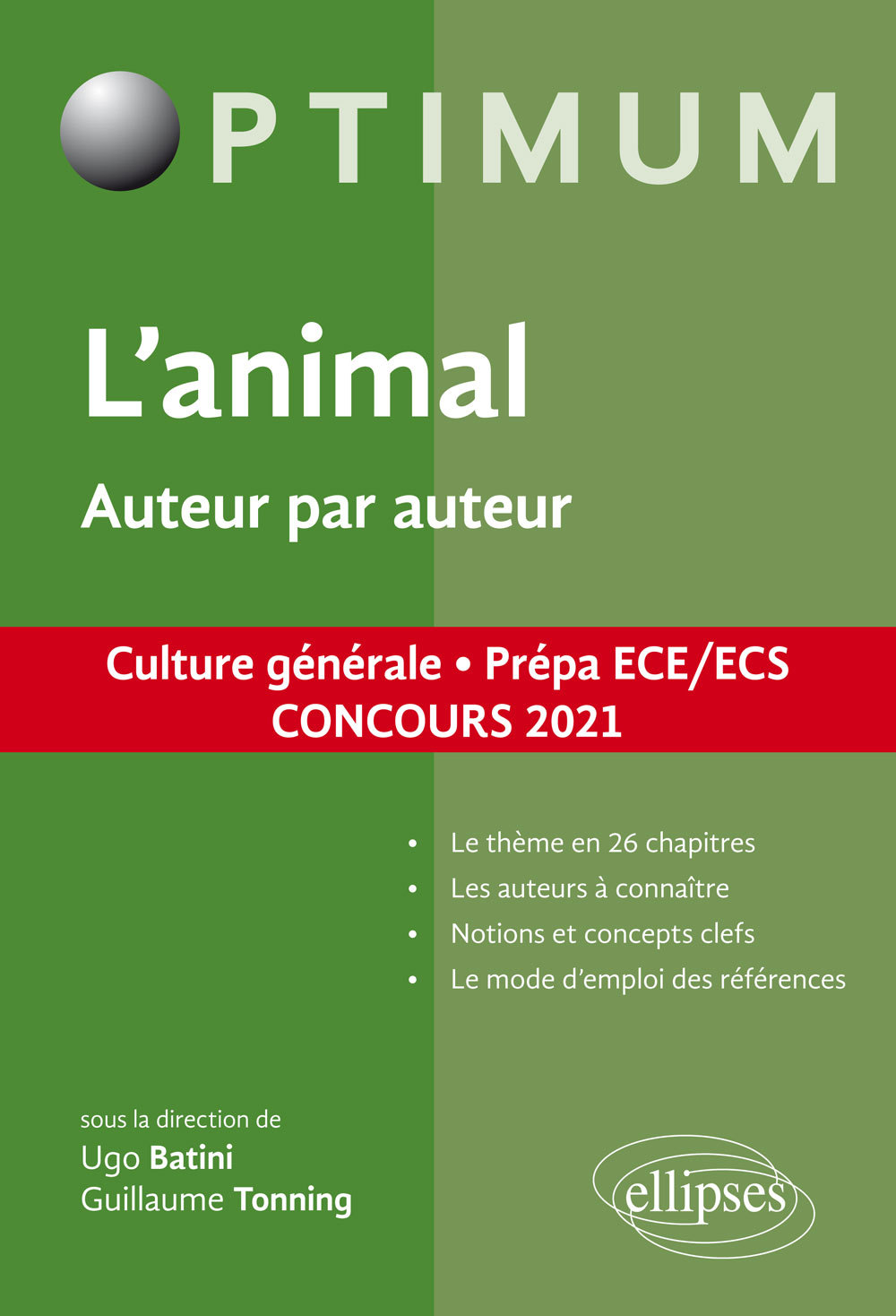 L'animal. Auteur par auteur. Culture générale. Prépa ECE/ECS. Concours 2021 - Stéphane Arthur - ELLIPSES