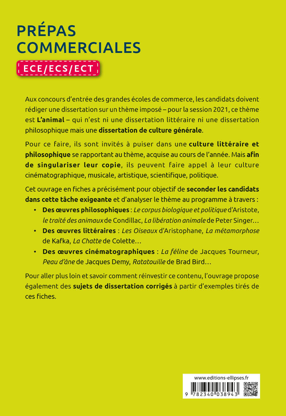 L'animal. 50 œuvres en fiches pour réussir sa dissertation de culture générale. Prépas commerciales ECE / ECS / ECT 2021 - Cyril Morana - ELLIPSES