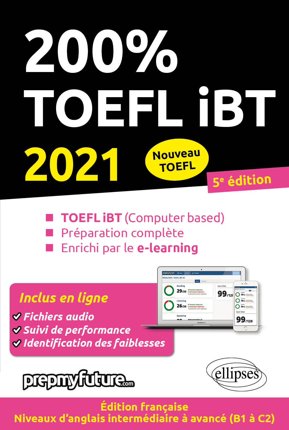 200% TOEFL IBT - 5e édition 2021 - Lara Fenyar - ELLIPSES