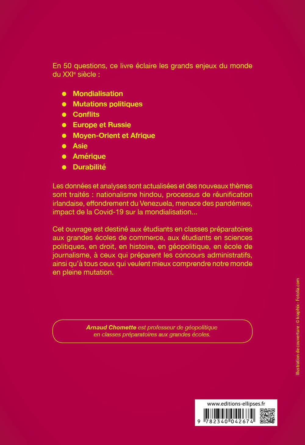 Actu 2021 - Comprendre le monde du XXIe siècle - 50 questions : Culture générale, relations internationales, géopolitique - Arnaud Chomette - ELLIPSES