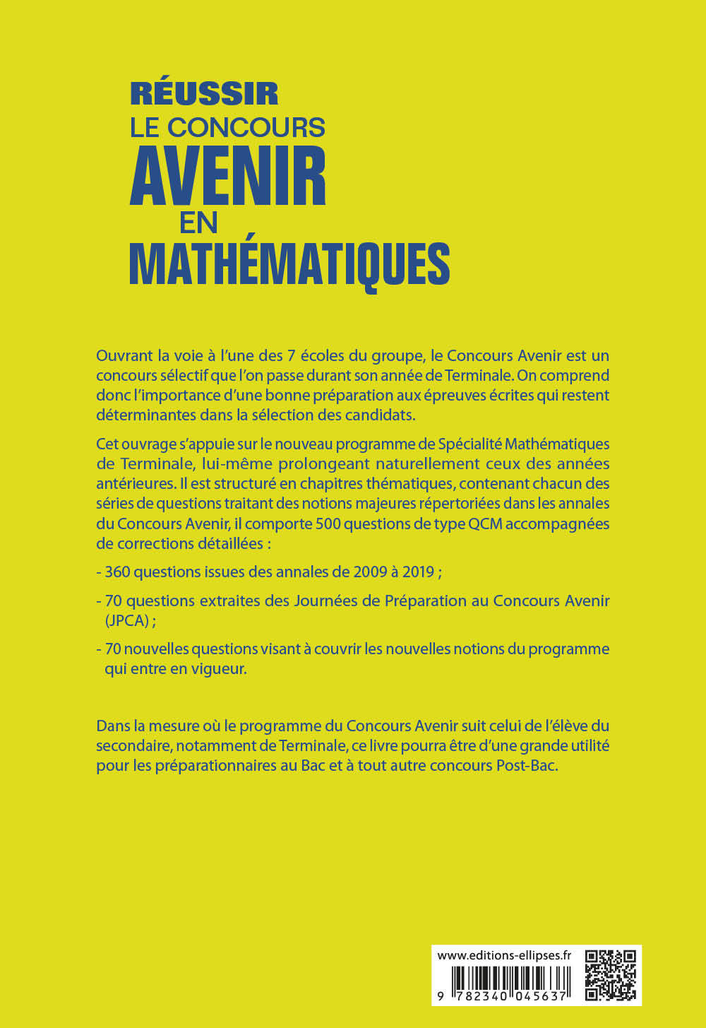 Réussir le concours Avenir en Mathématiques - 8 années de sujets corrigés ou 500 QCM classés par thèmes - Nouveaux programmes - Rémy Sart - ELLIPSES