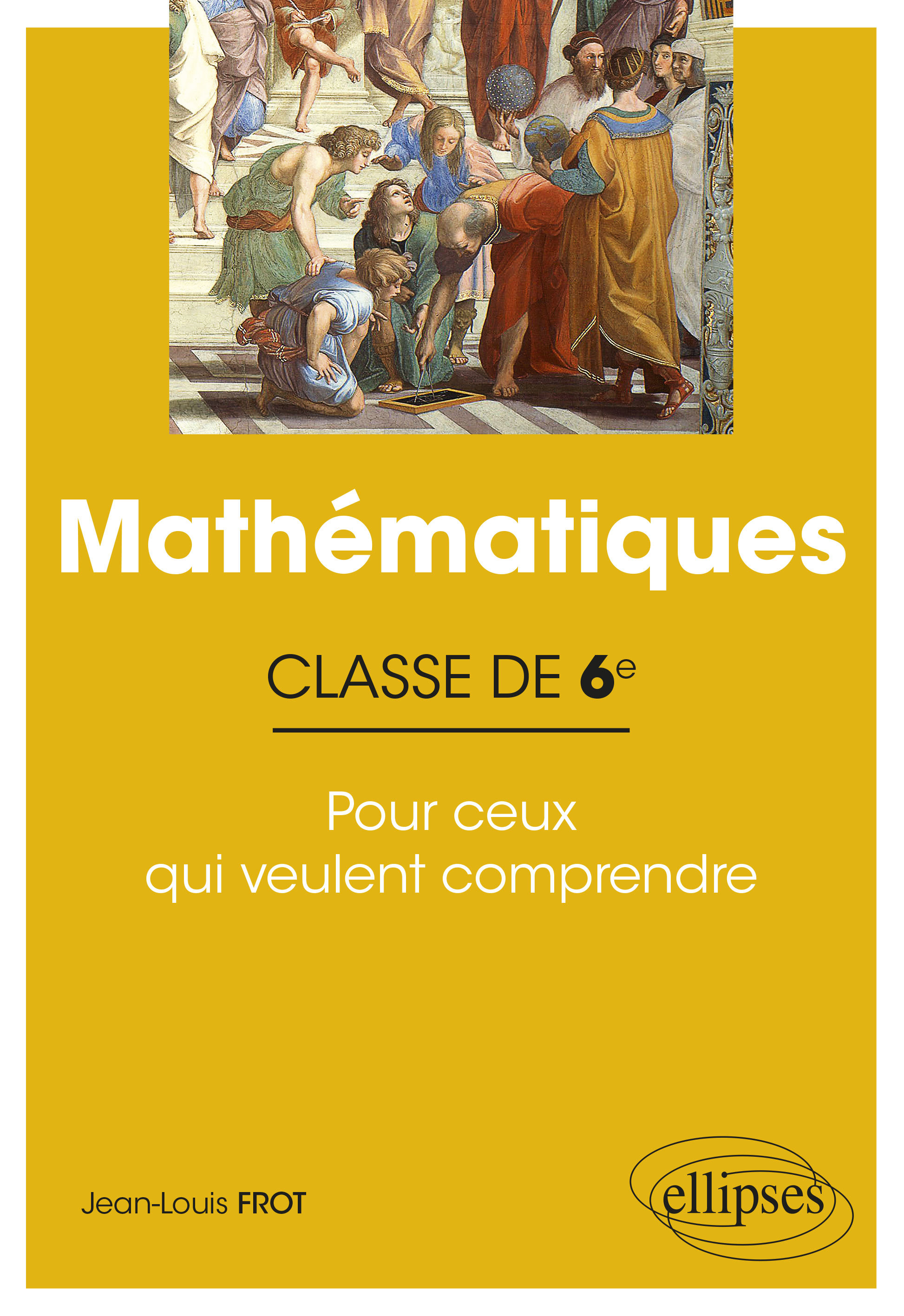 Math Matiques Classe De Sixi Me Pour Ceux Qui Veulent Comprendre