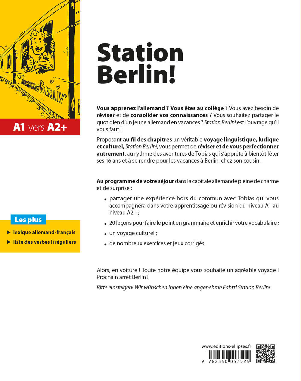 Station Berlin ! Consolider ses acquis de collège en allemand pour bien aborder le lycée ! (A1 vers A2+) - François Kwiatkowski - ELLIPSES