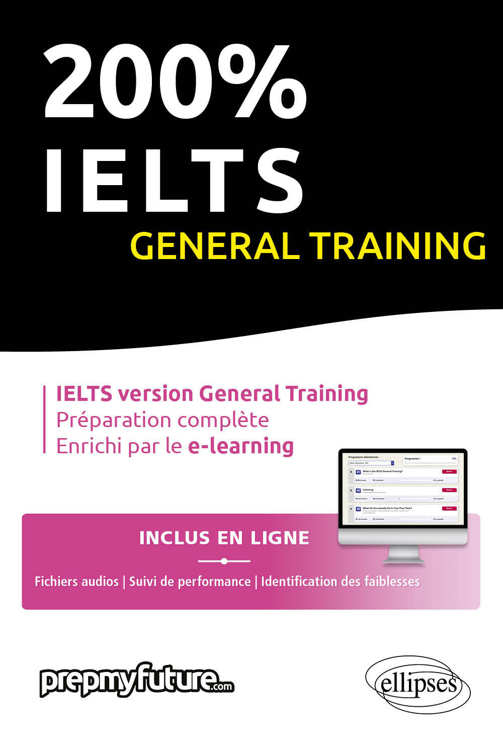 200% IELTS General Training -  PREPMYFUTURE - ELLIPSES