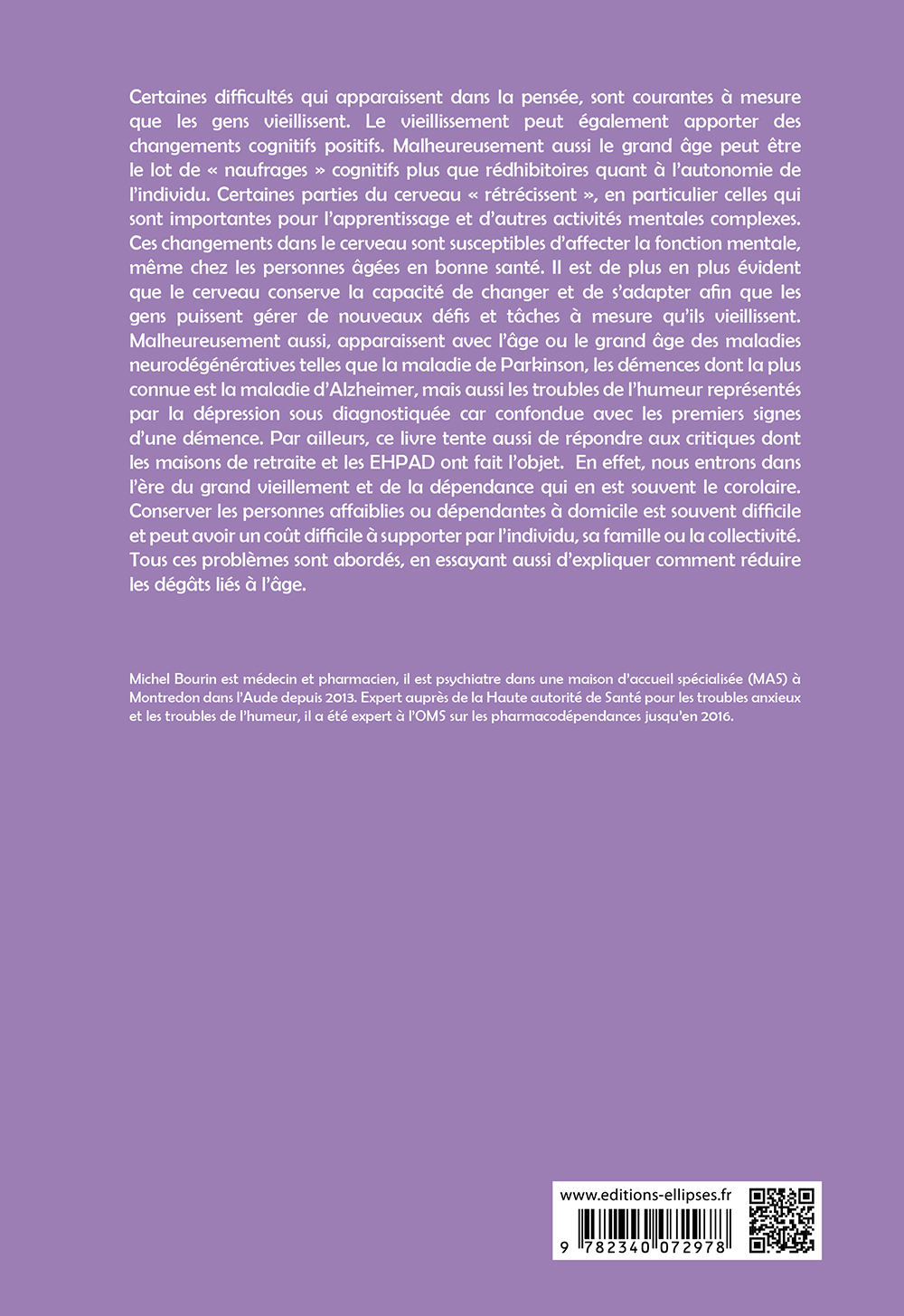 Faire face au vieillissement cérébral - Michel Bourin - ELLIPSES