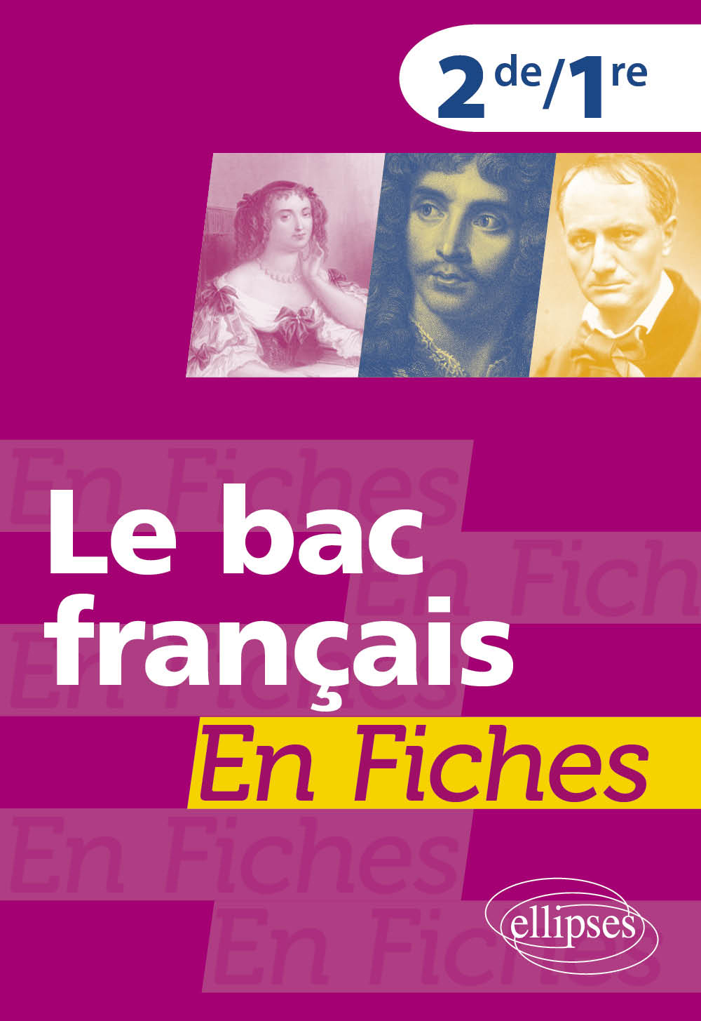 Le bac français en fiches. Seconde. Première - Colette de Messières de Lépervanche - ELLIPSES