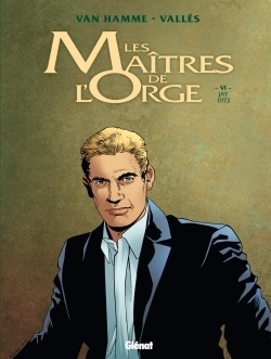 Les Maîtres de l'Orge - Tome 06 NE - Jean VAN HAMME - GLENAT