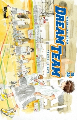 Dream Team - Tome 31-32 - Takeshi Hinata - GLENAT