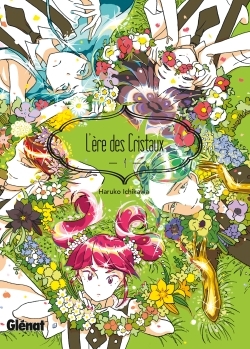 L'Ère des Cristaux - Tome 04 - Haruko Ichikawa - GLENAT