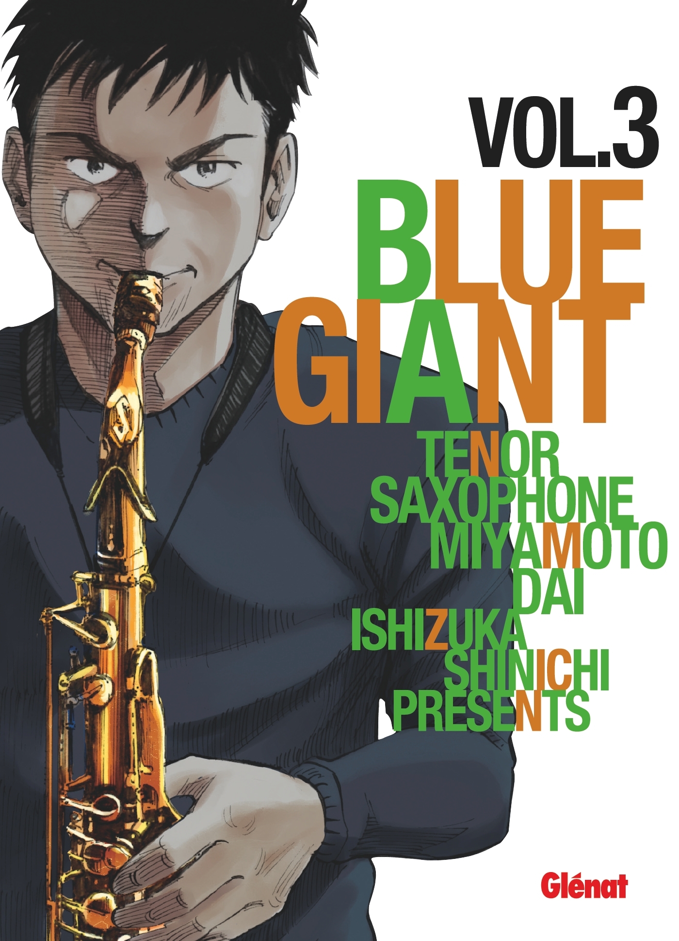 Blue Giant - Tome 03 - Shinichi Ishizuka - GLENAT