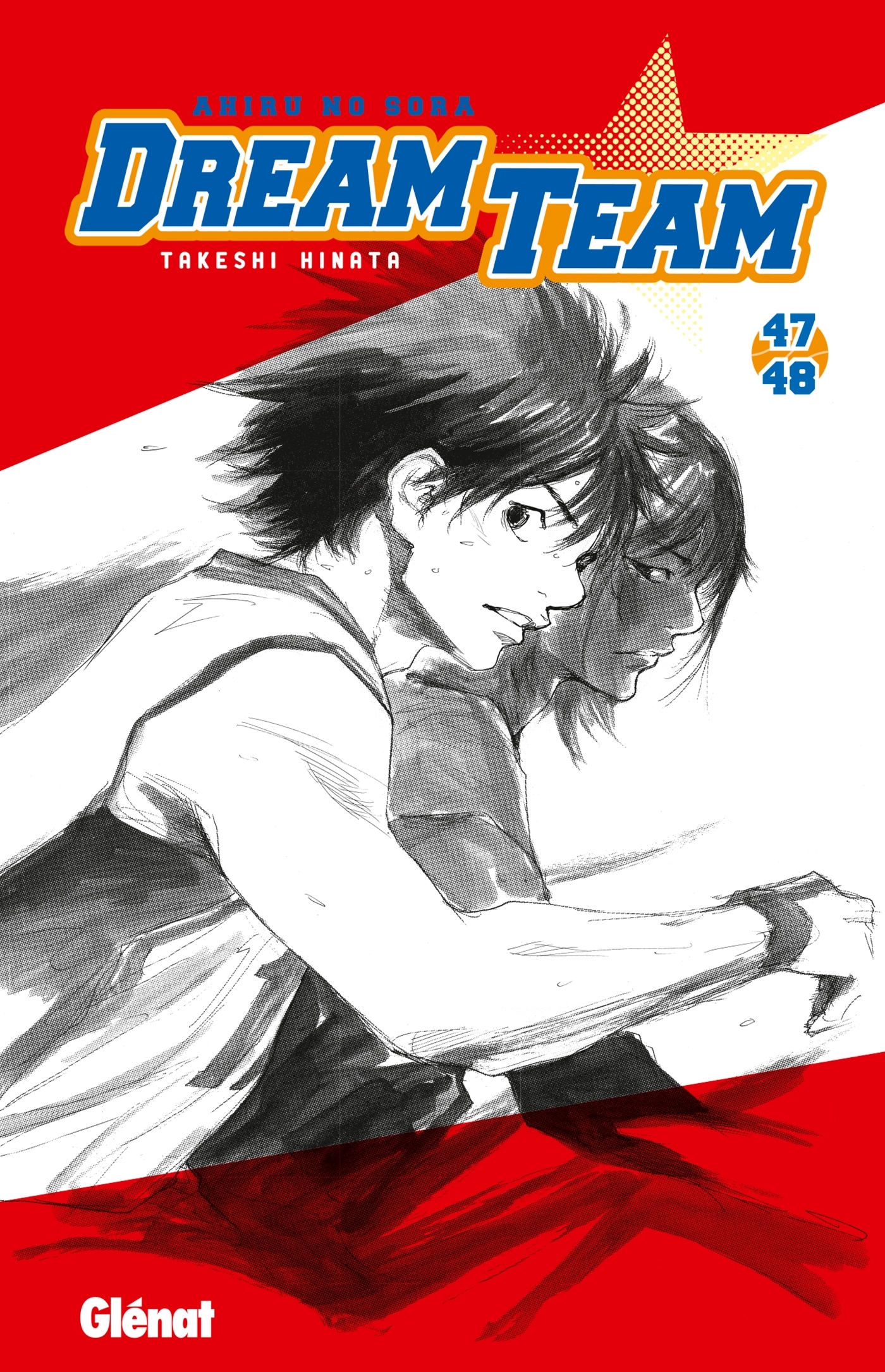 Dream Team - Tome 47-48 - Takeshi Hinata - GLENAT