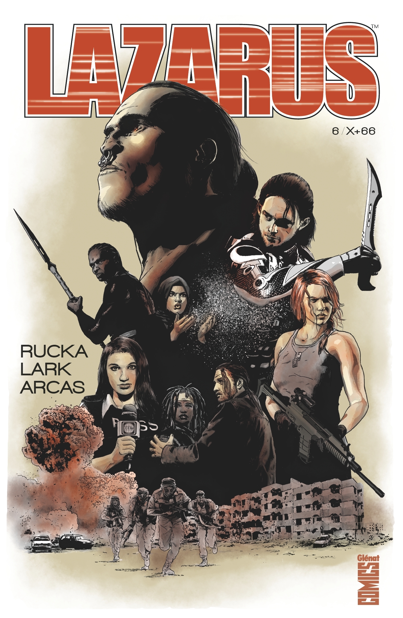 Lazarus - Tome 06 - Greg Rucka - GLENAT