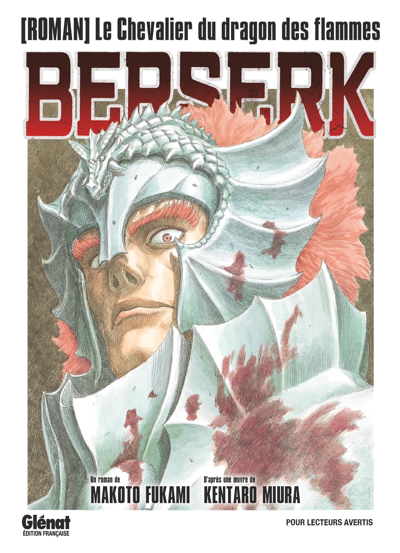 Berserk - Le chevalier du dragon des flammes - Kentaro Miura - GLENAT