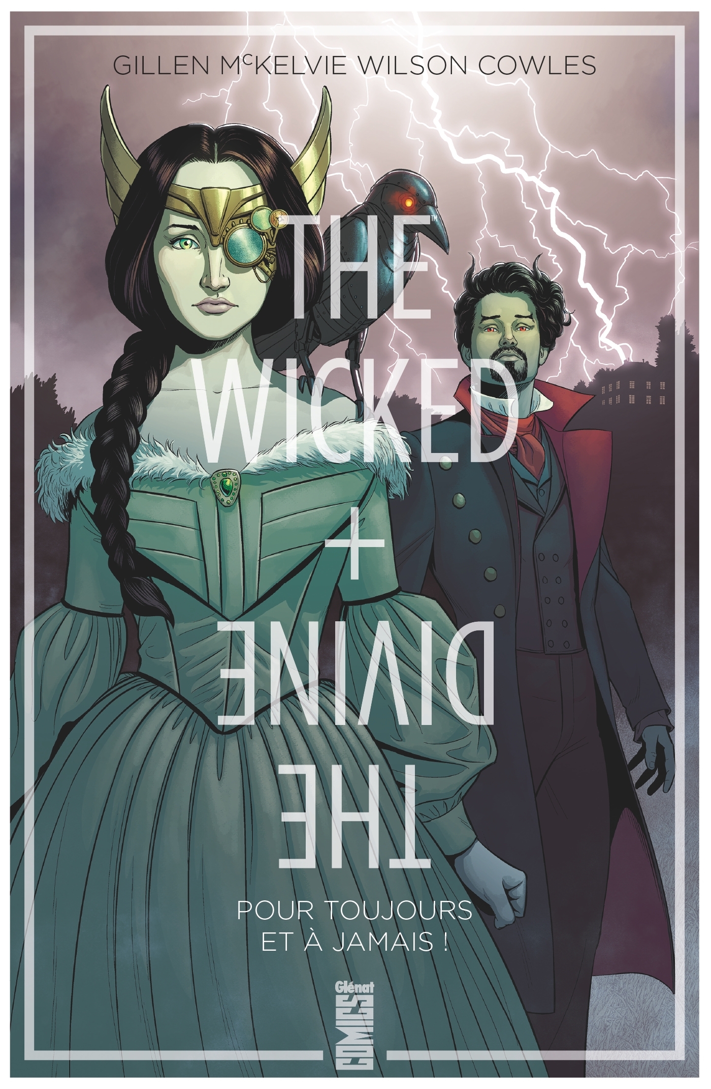 The Wicked + The Divine - Tome 08 - Kieron Gillen - GLENAT