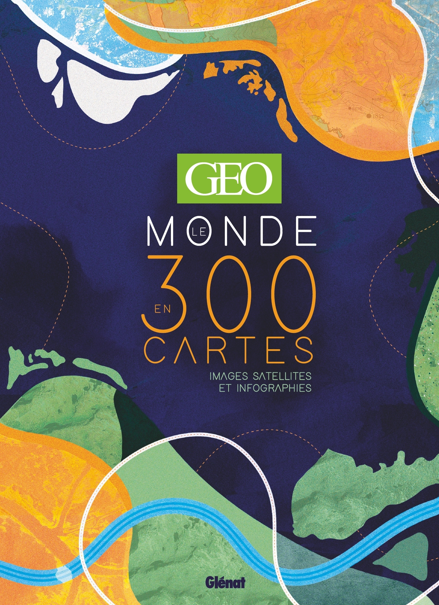 GEO Le Monde en 300 cartes -   - GLENAT