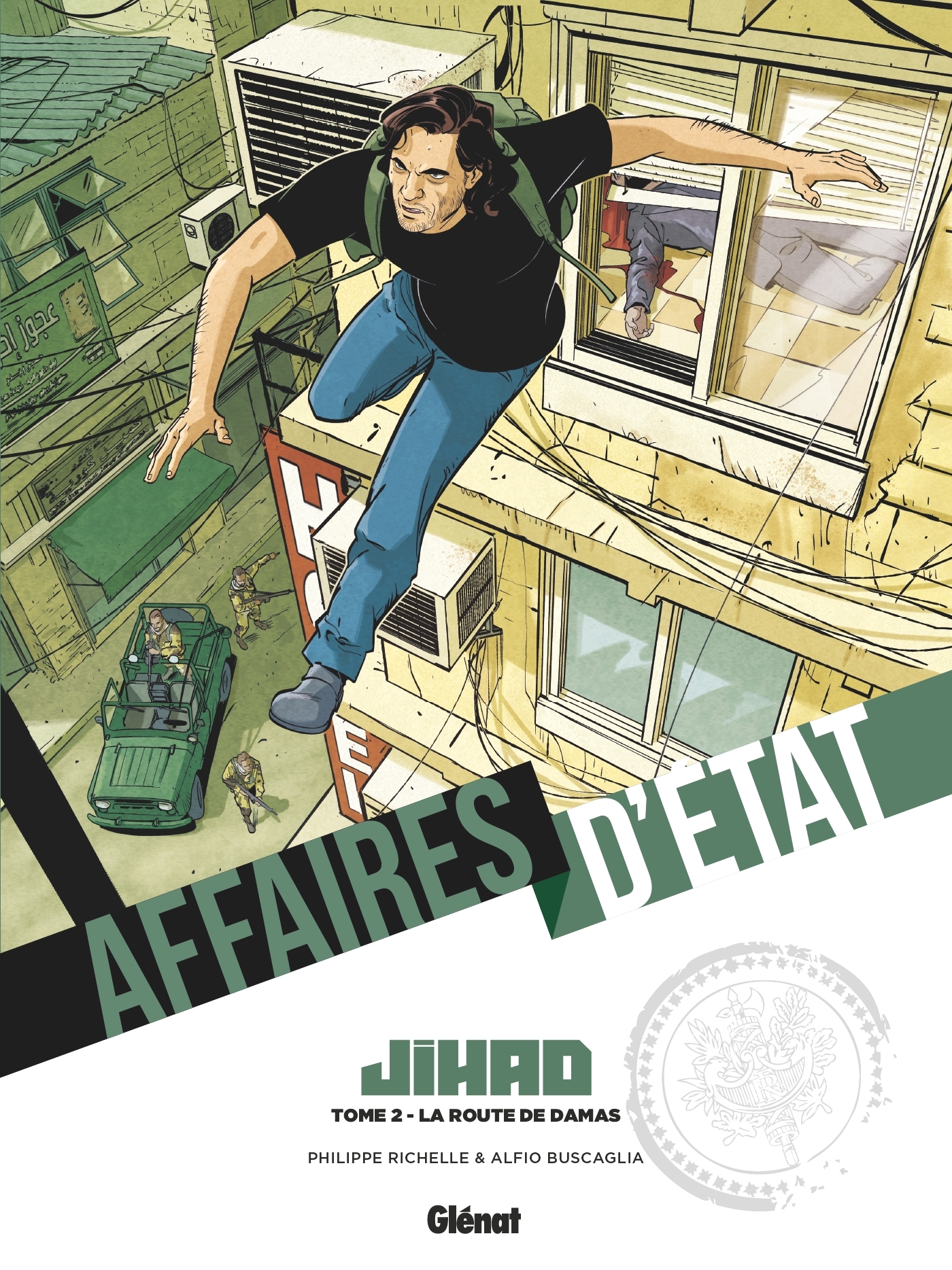 Affaires d'Etat - Jihad - Tome 02 - Philippe Richelle - GLENAT