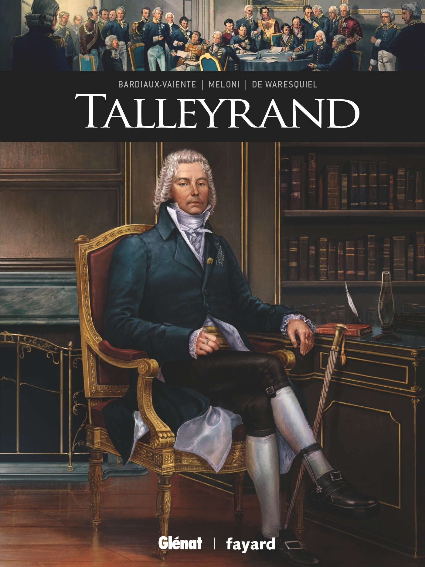 Talleyrand - Marie Bardiaux-Vaïente - GLENAT