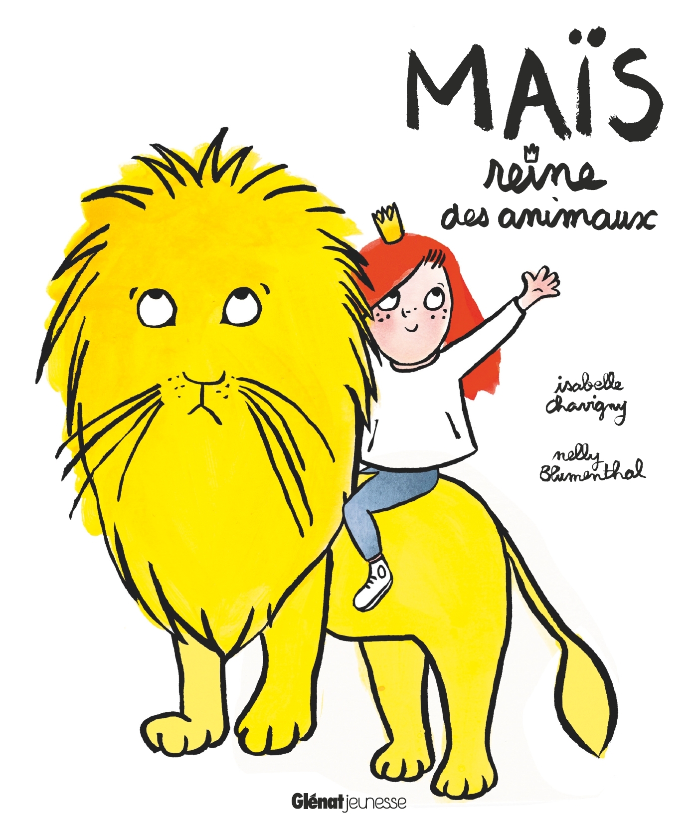 Maïs reine des animaux - Isabelle Chavigny - GLENAT JEUNESSE