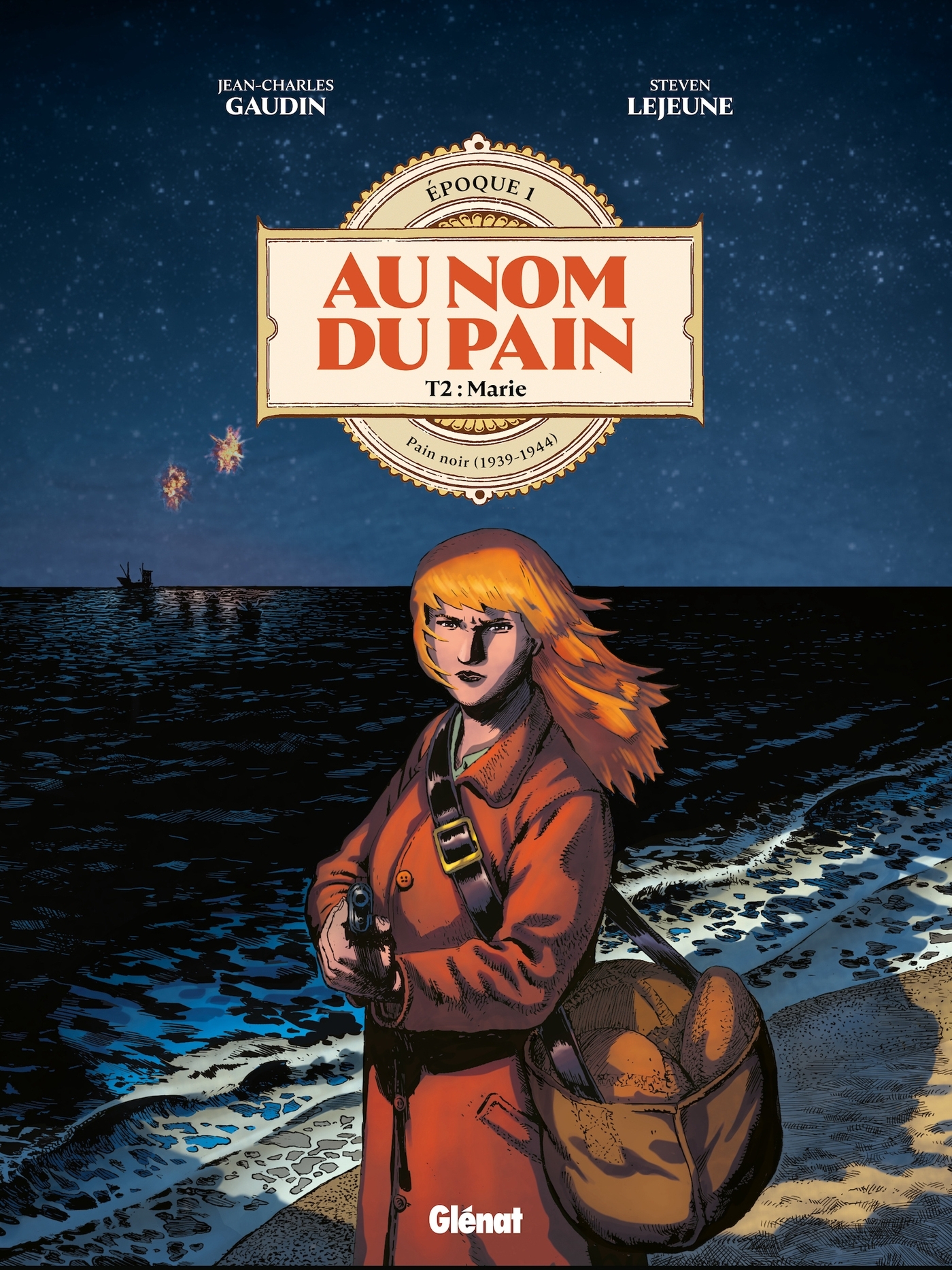 Au Nom du Pain - Tome 02 - Jean-Charles Gaudin - GLENAT