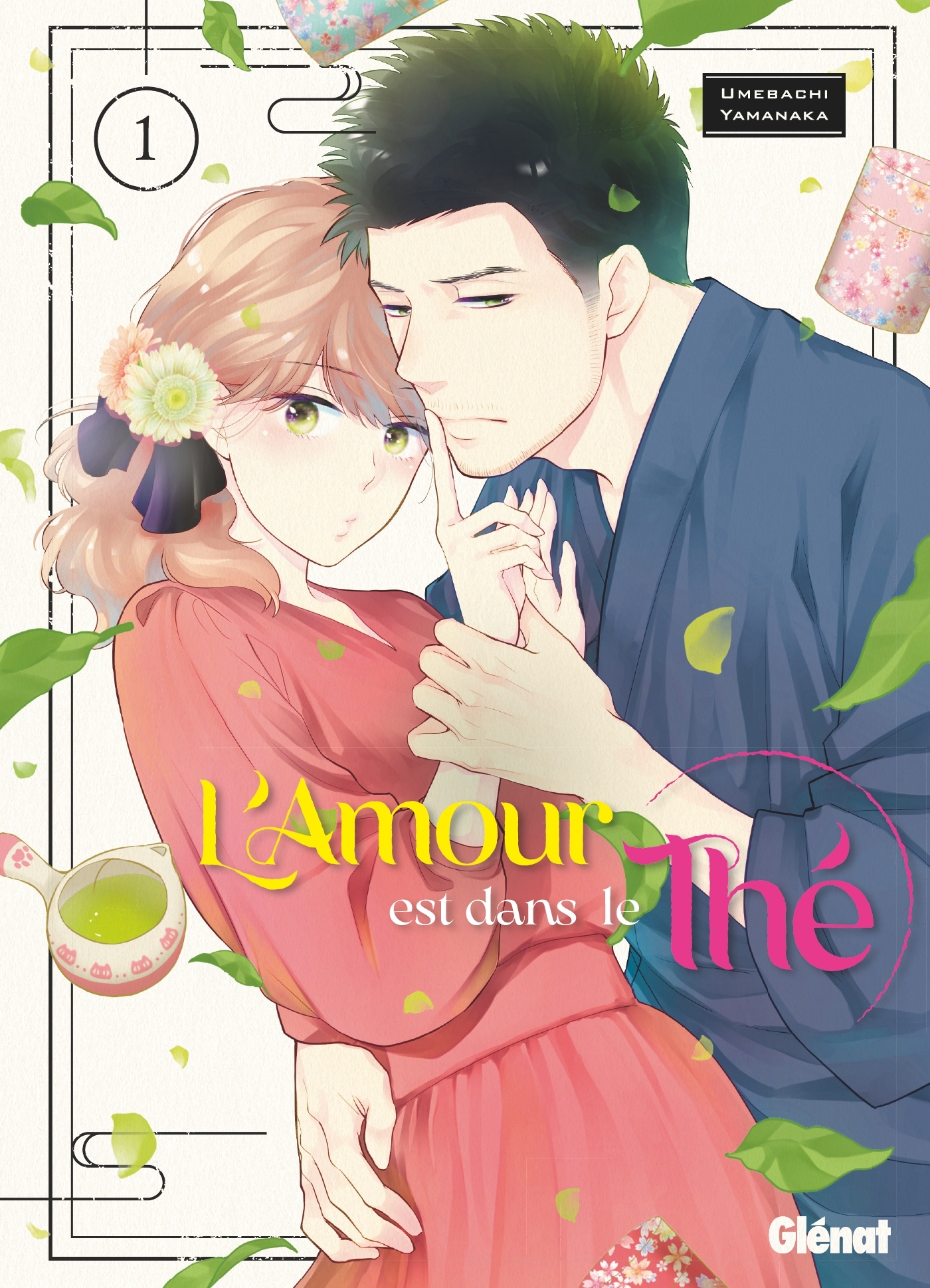 L'amour est dans le thé - Tome 01 - Umebachi Yamanaka - GLENAT