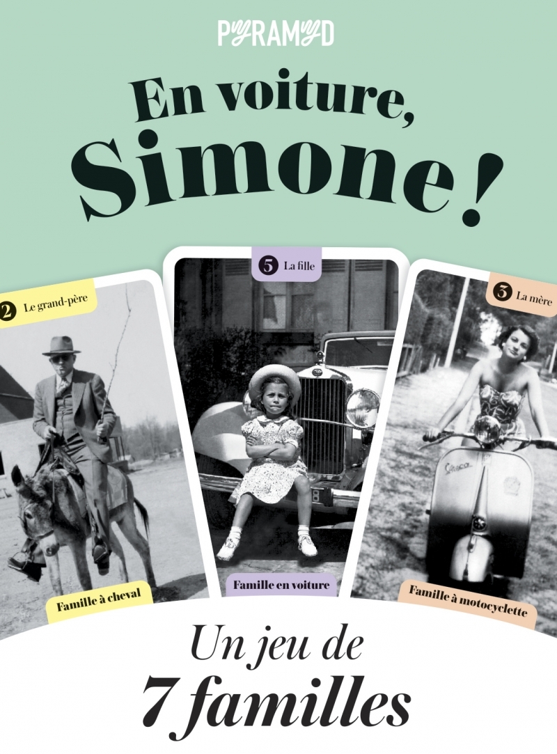 En voiture, Simone ! - Un jeu de 7 familles - Sylvie MEUNIER - PYRAMYD