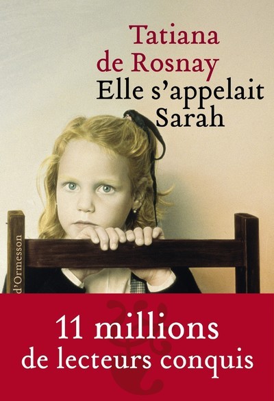 Elle s'appelait Sarah - Tatiana de Rosnay - H D ORMESSON