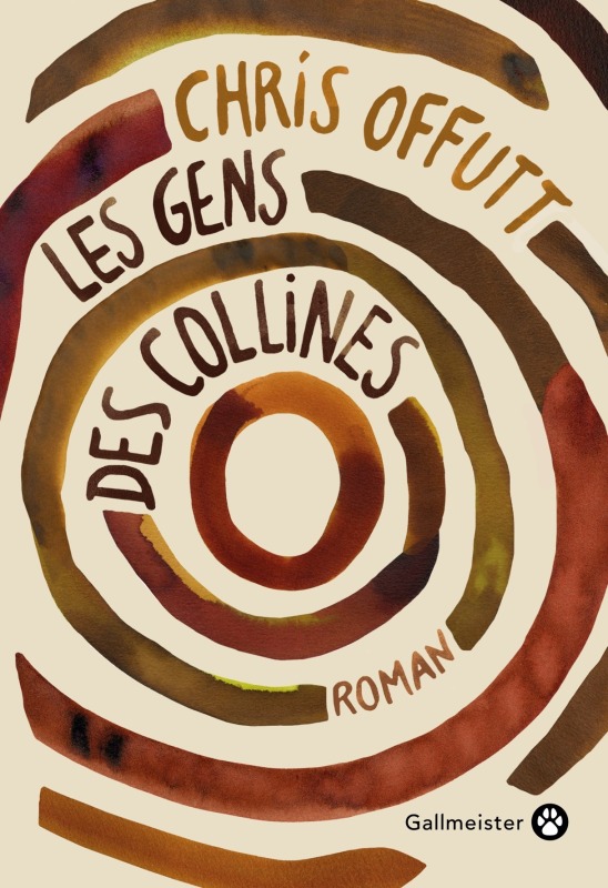 Les gens des collines - Chris Offutt - GALLMEISTER