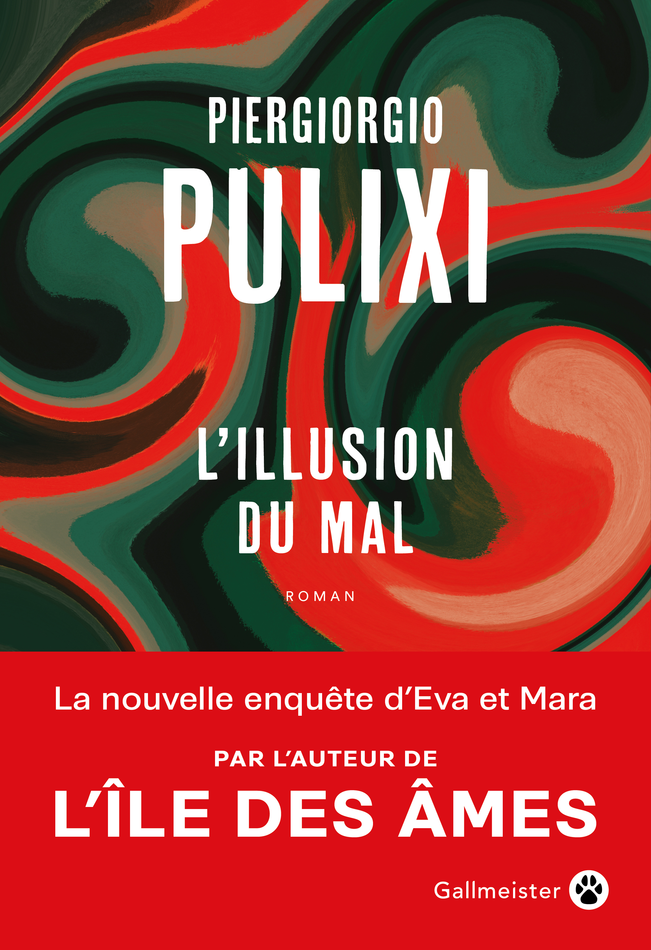 L'illusion du mal - Piergiorgio Pulixi - GALLMEISTER