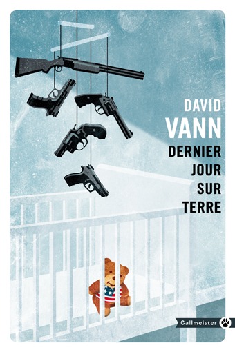 Dernier jour sur terre - David Vann - GALLMEISTER